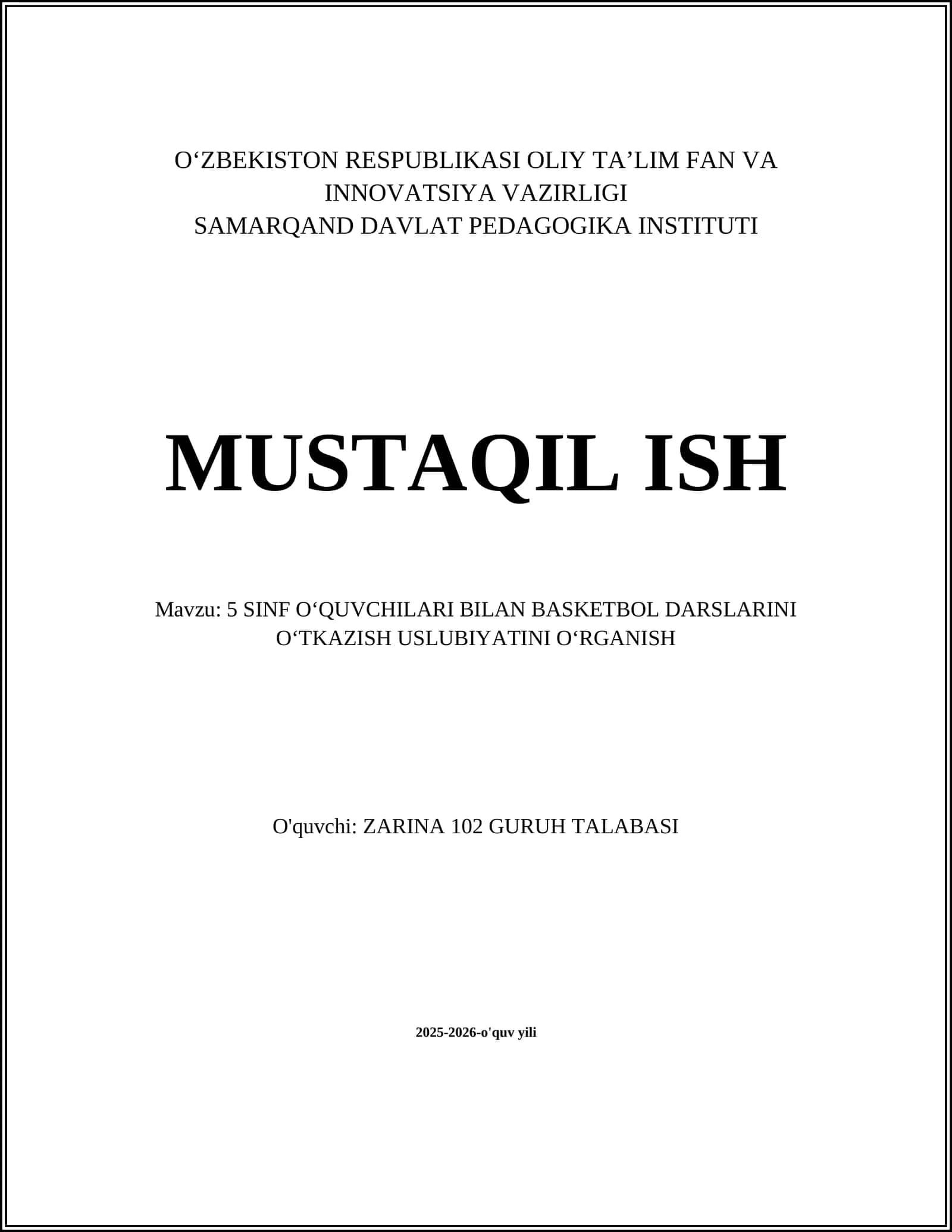 5 SINF OʻQUVCHILARI BILAN BASKETBOL DARSLARINI OʻTKAZISH USLUBIYATINI OʻRGANISH