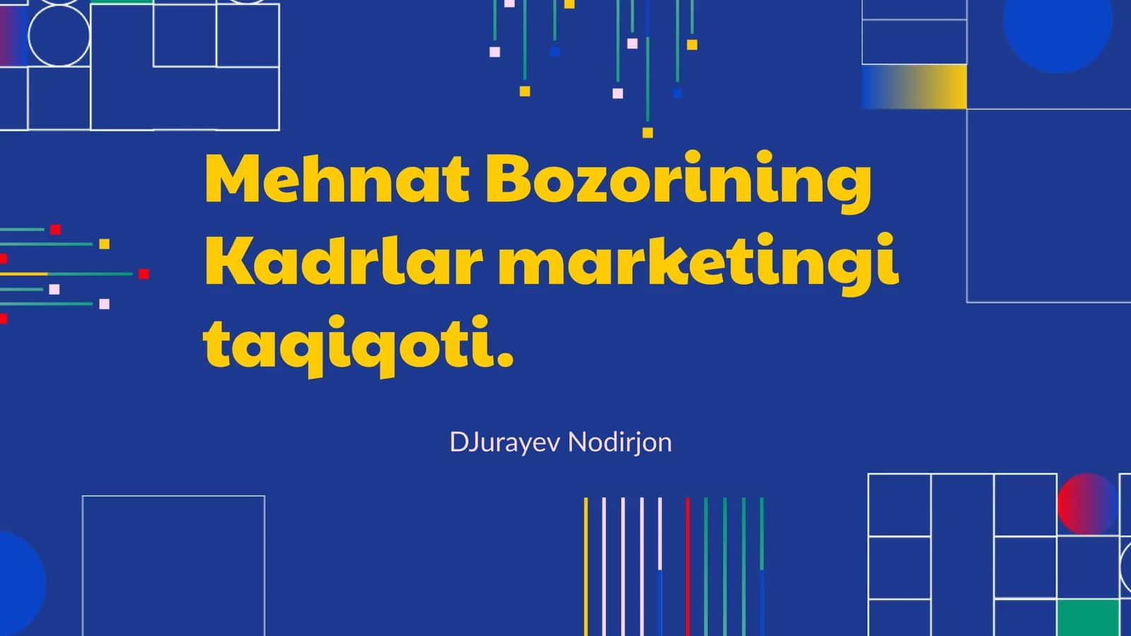 Mehnat Bozorining Kadrlar marketingi taqiqoti