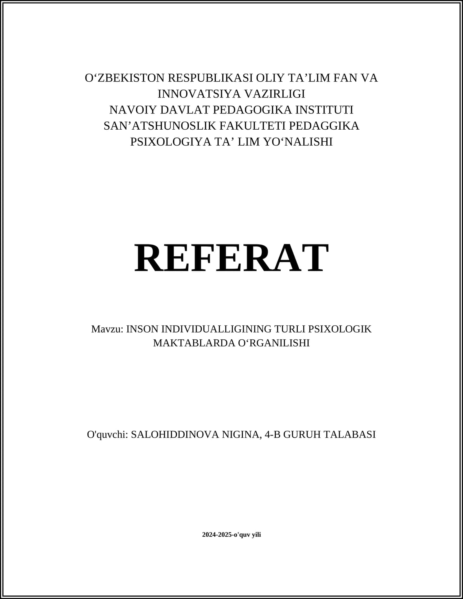 INSON INDIVIDUALLIGINING TURLI PSIXOLOGIK MAKTABLARDA OʻRGANILISHI