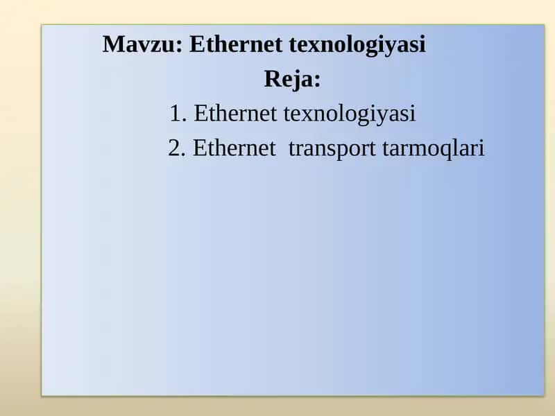 Ethernettexnologiyasi