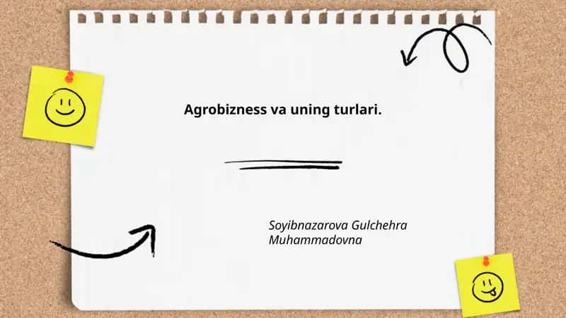 Agrobizness va uning turlari