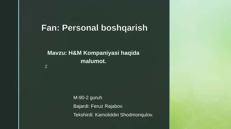 H & M Kompaniyasi haqidagi malumot