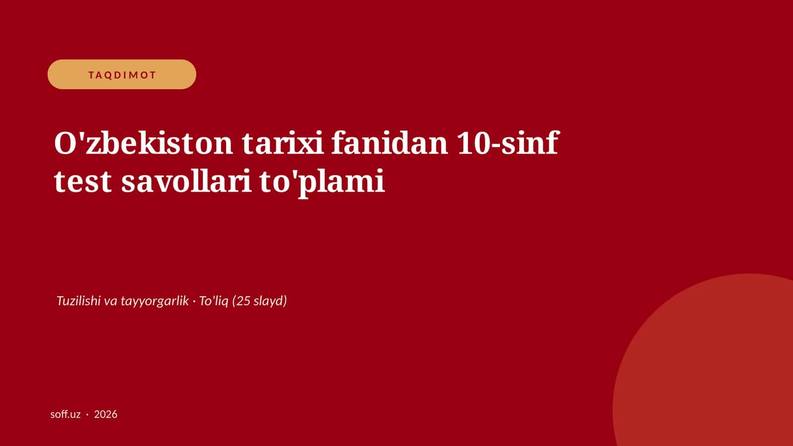 O'zbekiston tarixi fanidan 10-sinf test savollari to'plami