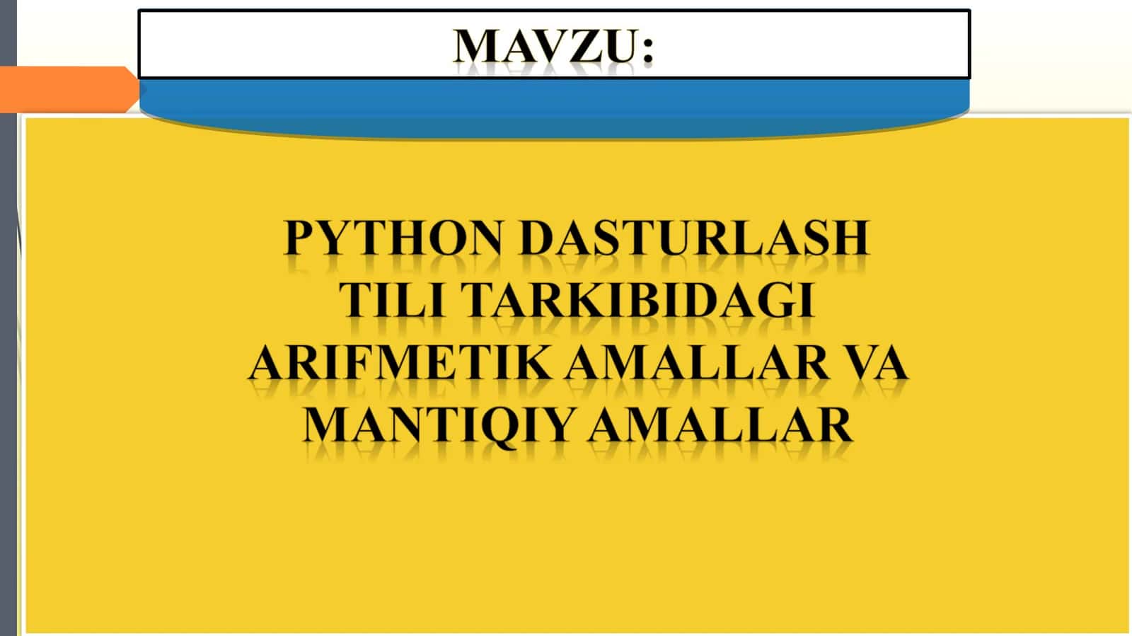 Python dasturlash tili tarkibidagi matematik funksiyalar va ifodalar