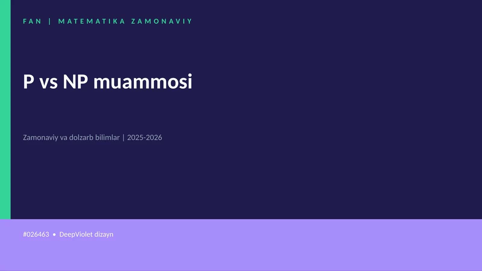 P vs NP muammosi