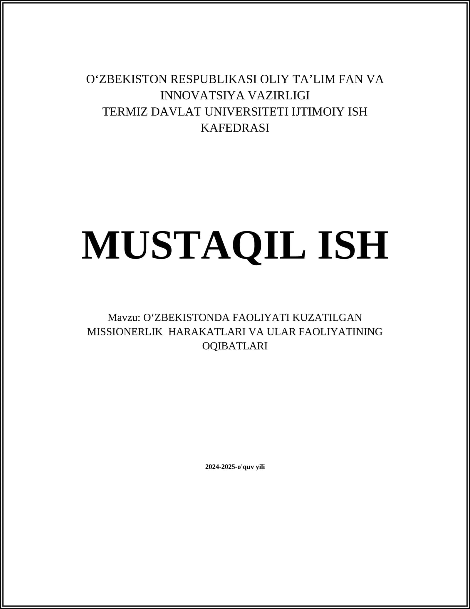 OʻZBEKISTONDA FAOLIYATI KUZATILGAN MISSIONERLIK HARAKATLARI VA ULAR FAOLIYATINING OQIBATLARI