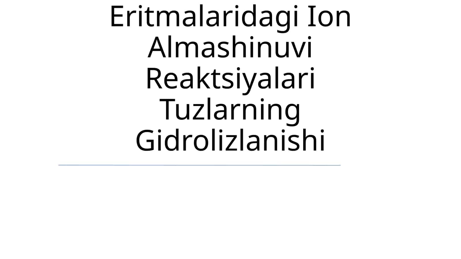 Elektrolitlar Eritmalaridagi Ion Almashinuvi Reaktsiyalari Tuzlarning Gidrolizlanishi
