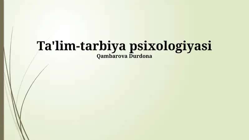 Ta'lim-tarbiya psixologiyasi