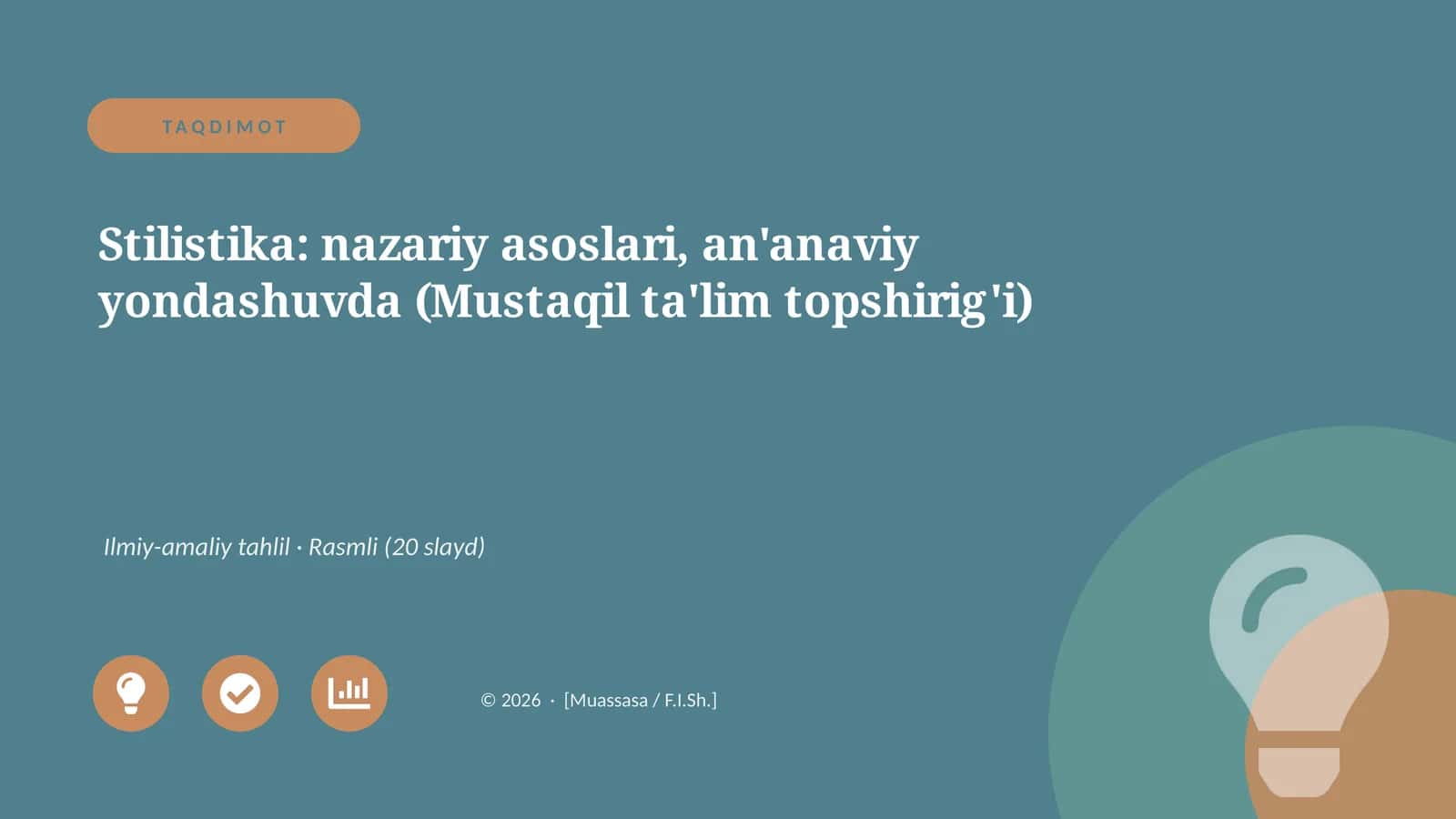 Stilistika: nazariy asoslari, an'anaviy yondashuvda (Mustaqil ta'lim topshirig'i)