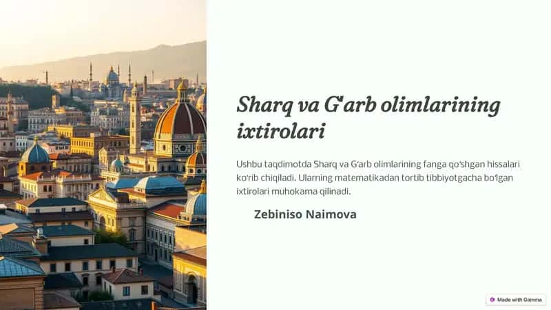 Sharq va Gʻarb olimlarining ixtirolari