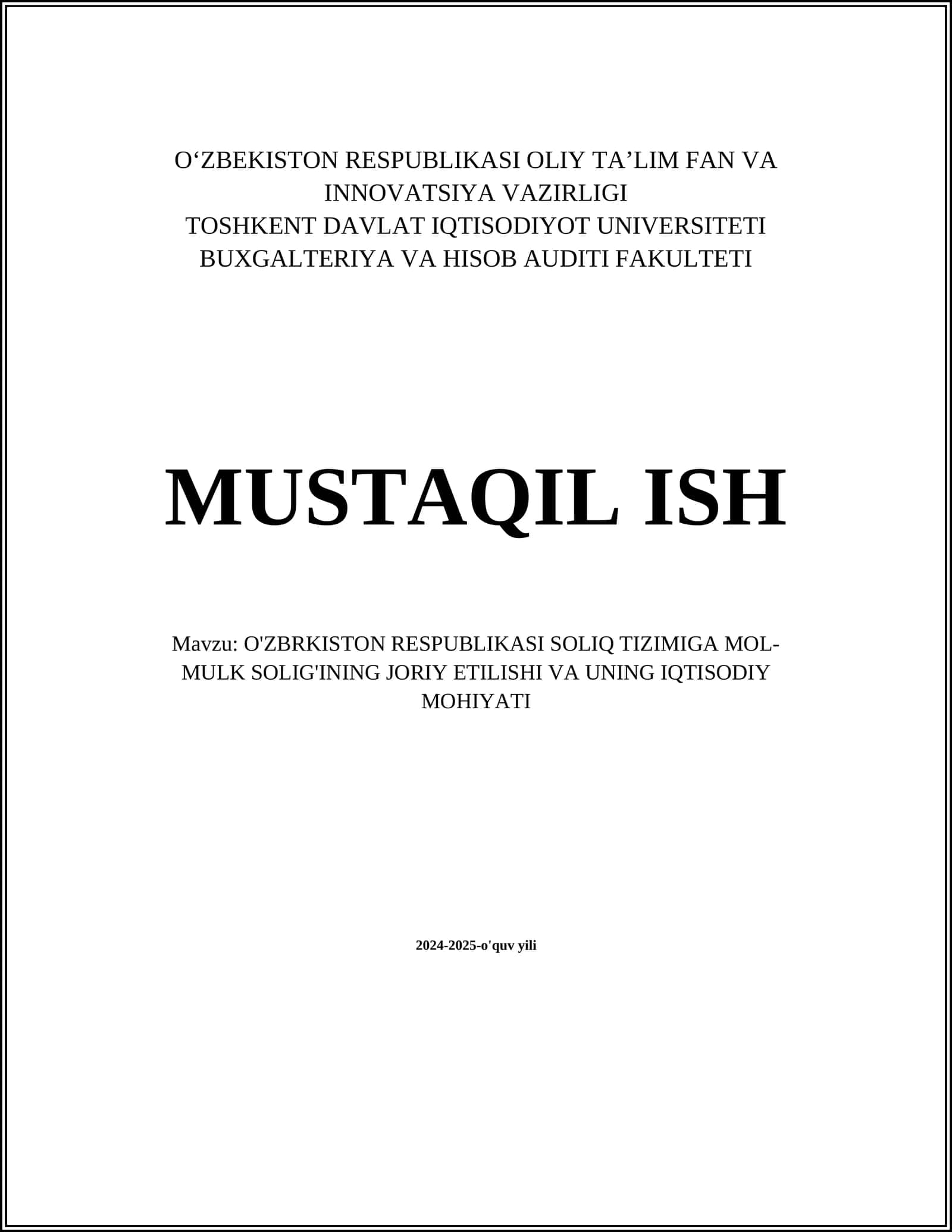O'ZBRKISTON RESPUBLIKASI SOLIQ TIZIMIGA MOL-MULK SOLIG'INING JORIY ETILISHI VA UNING IQTISODIY MOHIYATI