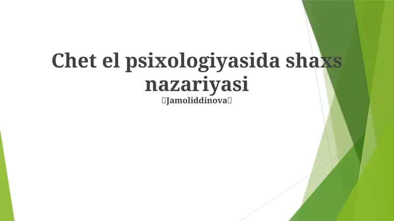 Chet el psixologiyasida shaxs nazariyasi