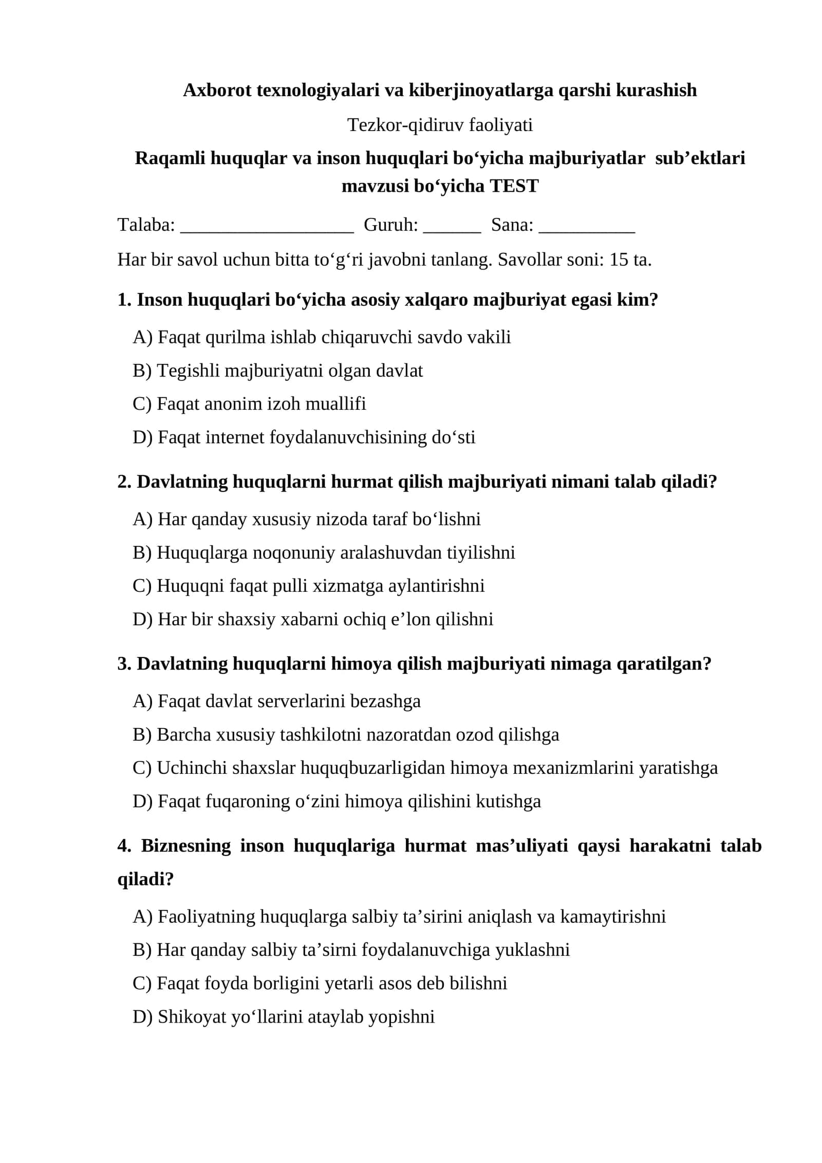 Raqamli huquqlar va inson huquqlari bo‘yicha majburiyatlar sub’ektlari mavzusi bo‘yicha TEST