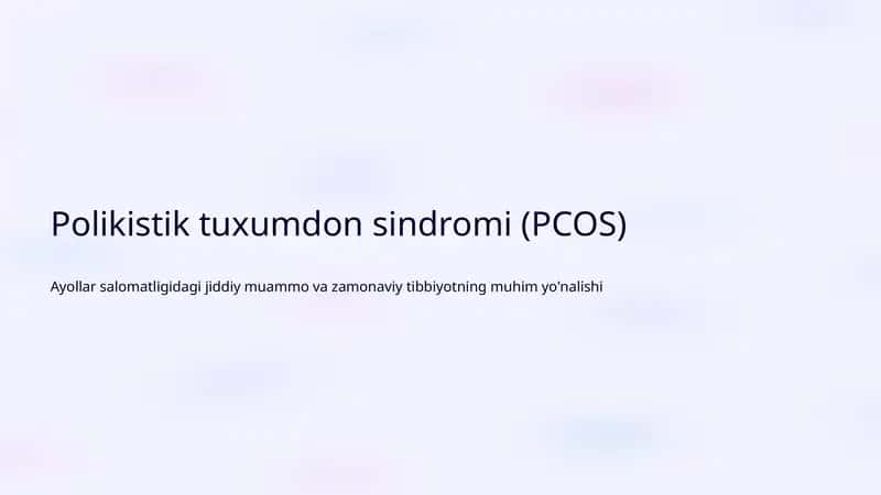 Polikistik tuxumdon sindromi (PCOS)