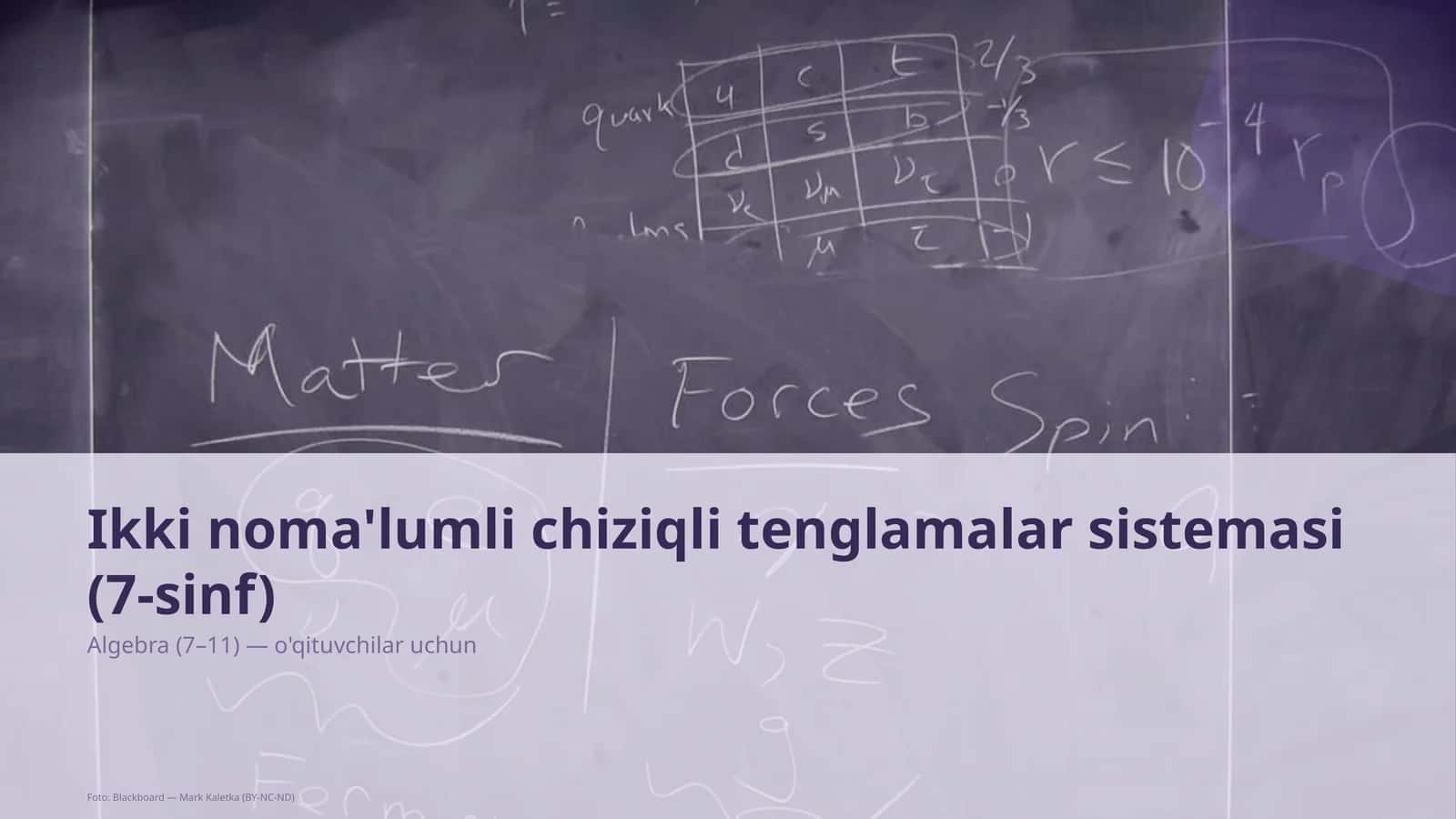 Ikki noma'lumli chiziqli tenglamalar sistemasi (7-sinf)