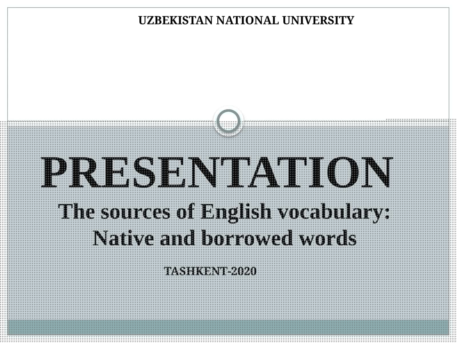 The sources of English vocabulary: Native and borrowed words