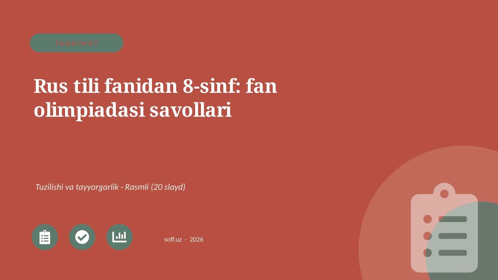 Rus tili fanidan 8-sinf: fan olimpiadasi savollari