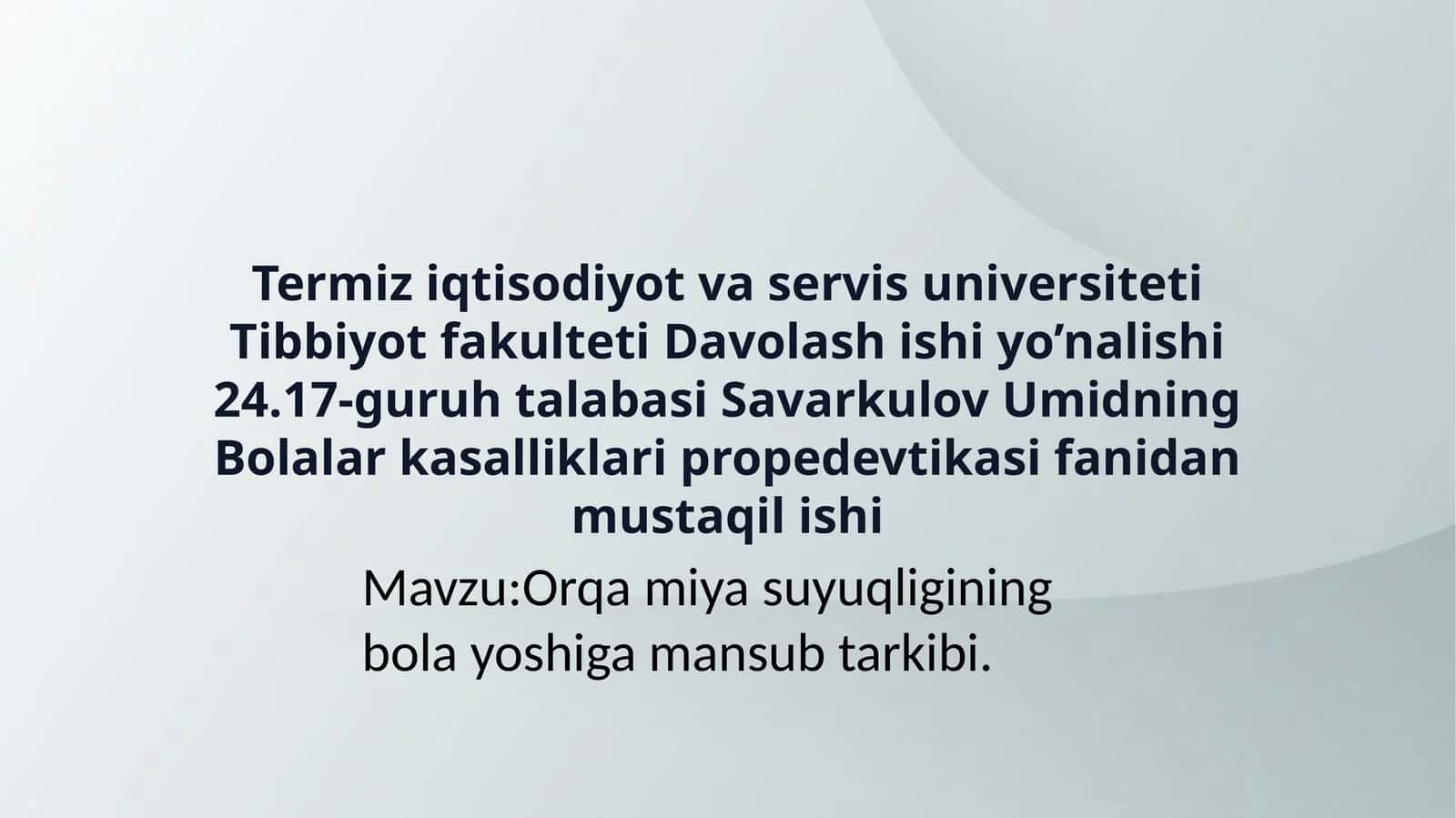 Orqa miya suyuqligining bola yoshiga mansub tarkibi