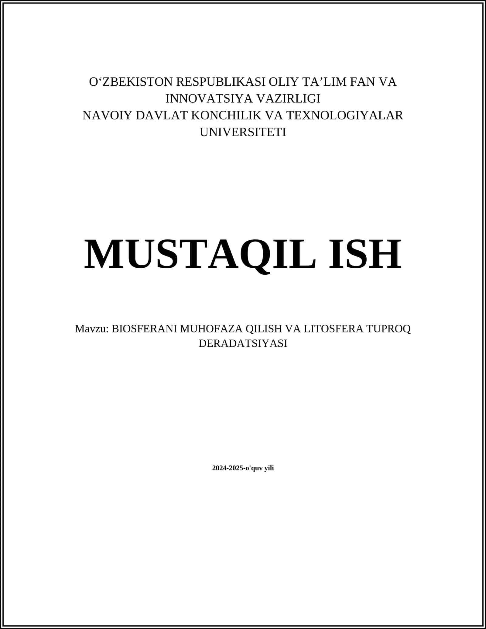 BIOSFERANI MUHOFAZA QILISH VA LITOSFERA TUPROQ DERADATSIYASI
