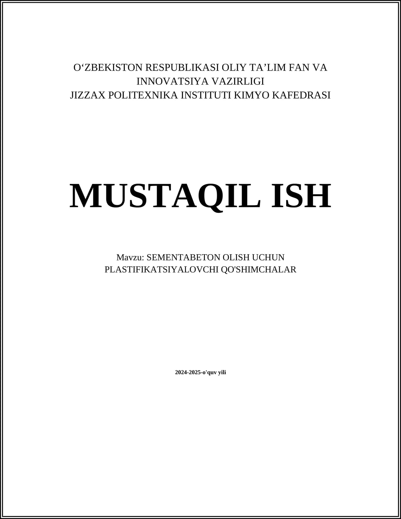 SEMENTABETON OLISH UCHUN PLASTIFIKATSIYALOVCHI QO'SHIMCHALAR