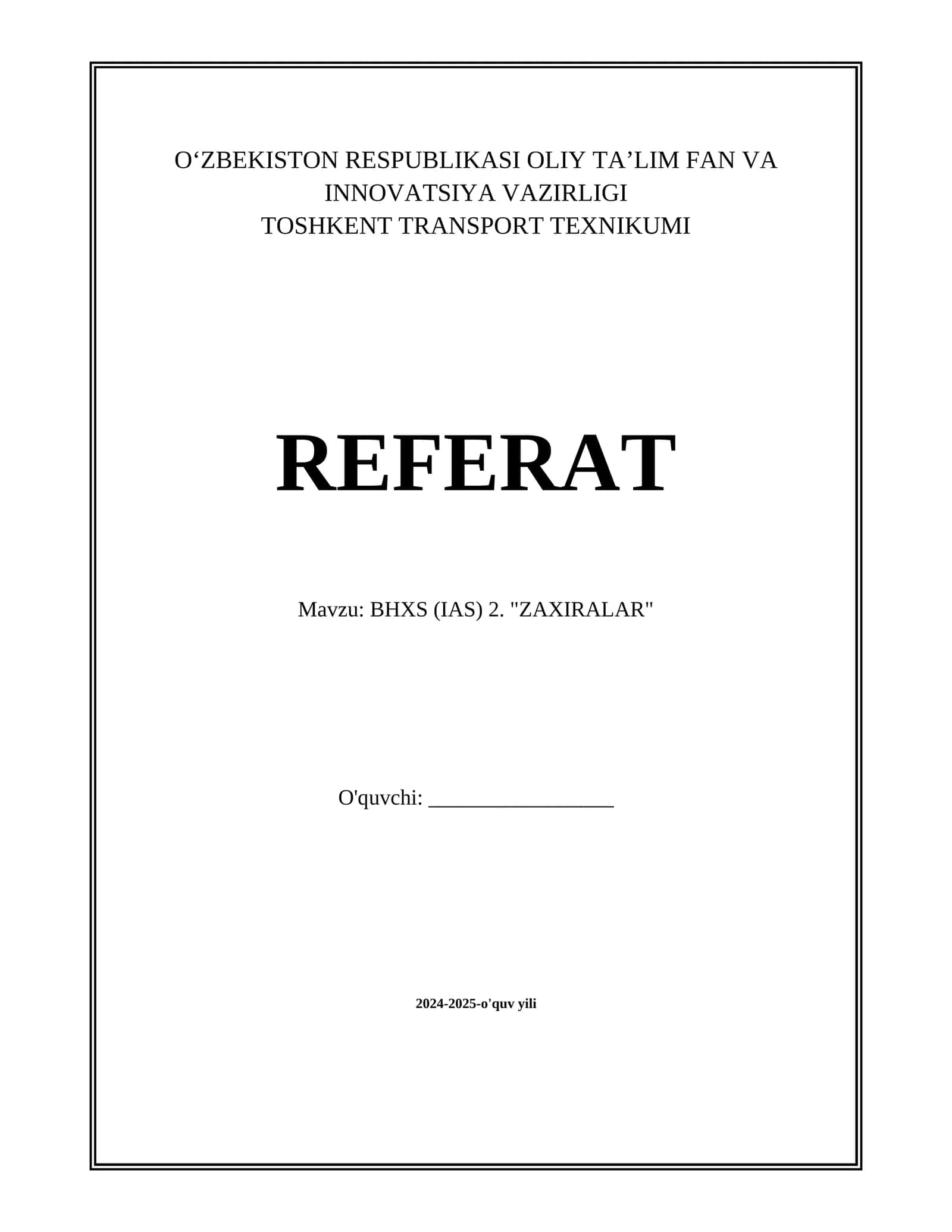 BHXS (IAS) 2. "ZAXIRALAR"