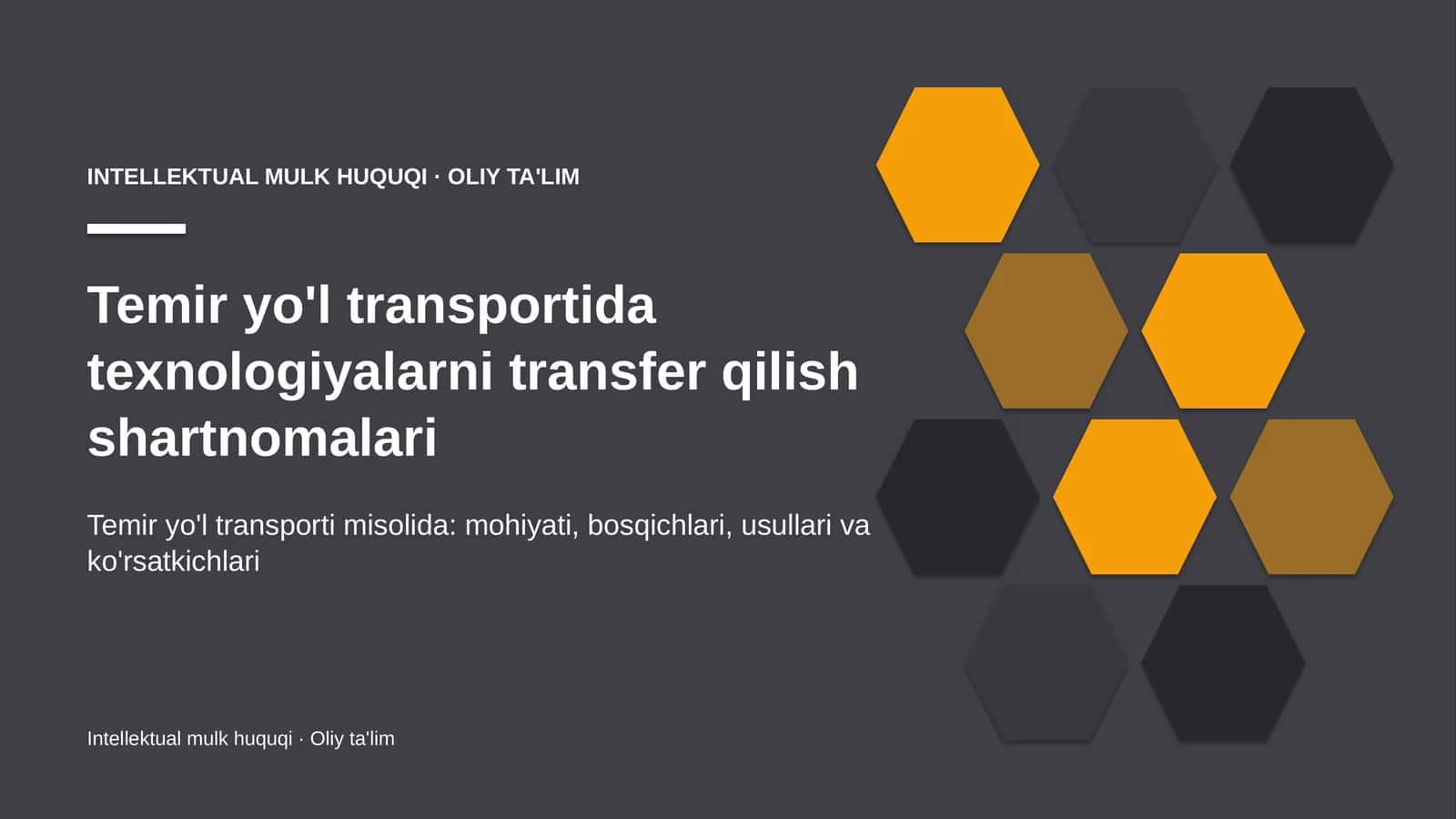 Temir yo'l transportida texnologiyalarni transfer qilish shartnomalari