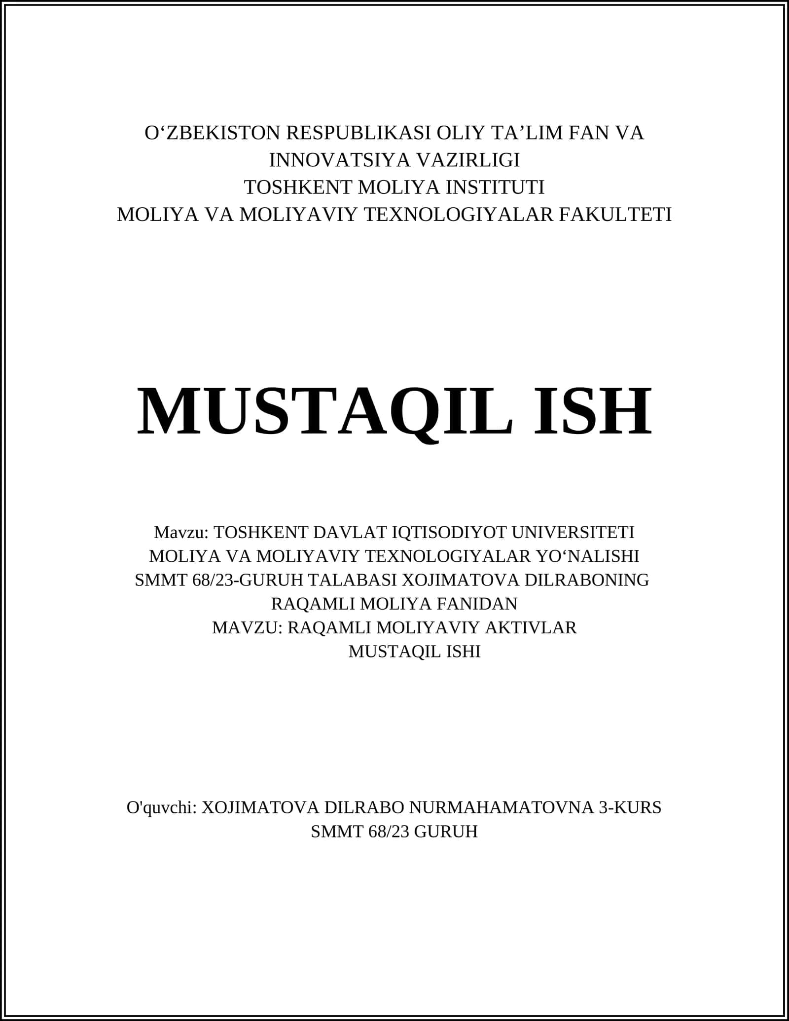 TOSHKENT DAVLAT IQTISODIYOT UNIVERSITETI MOLIYA VA MOLIYAVIY TEXNOLOGIYALAR YO‘NALISHI