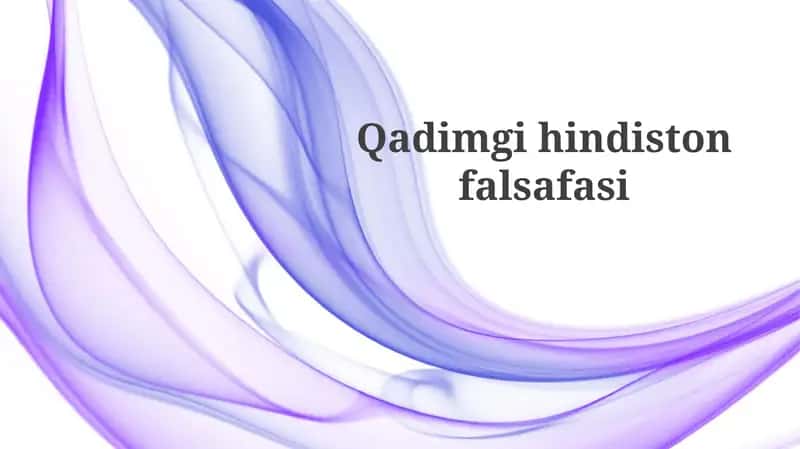 Qadimgihindistonfalsafasi