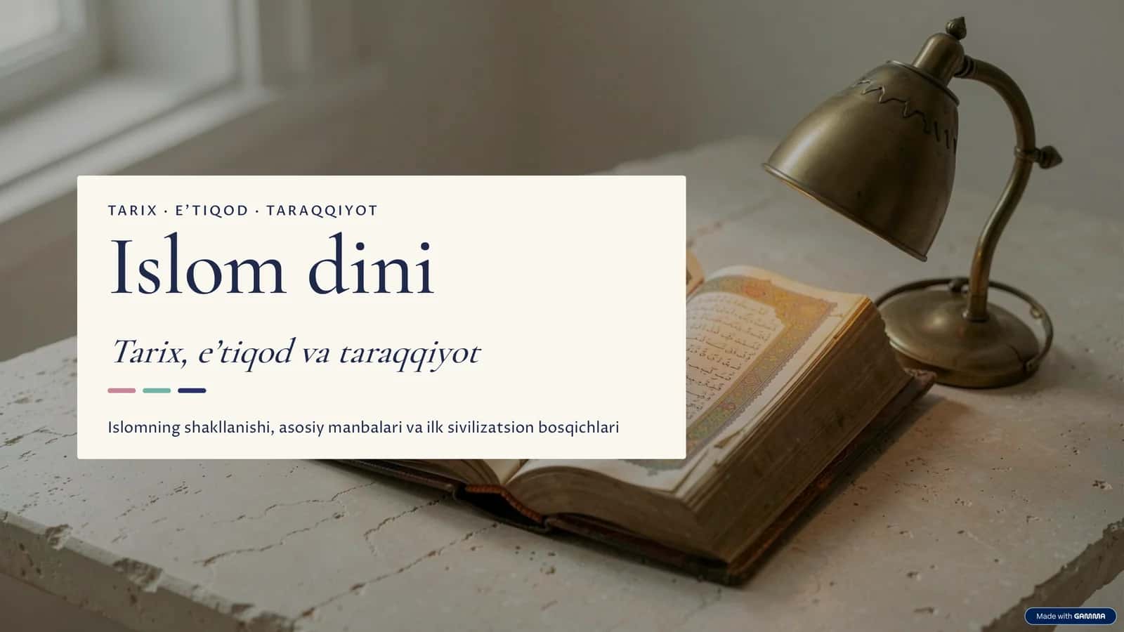 Islom dini - Tarix, e’tiqod va taraqqiyot