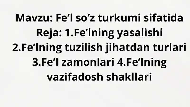 Fe’l so’z turkumi sifatida