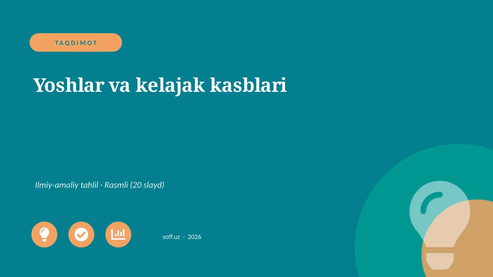 Yoshlar va kelajak kasblari Ilmiy-amaliy tahlil
