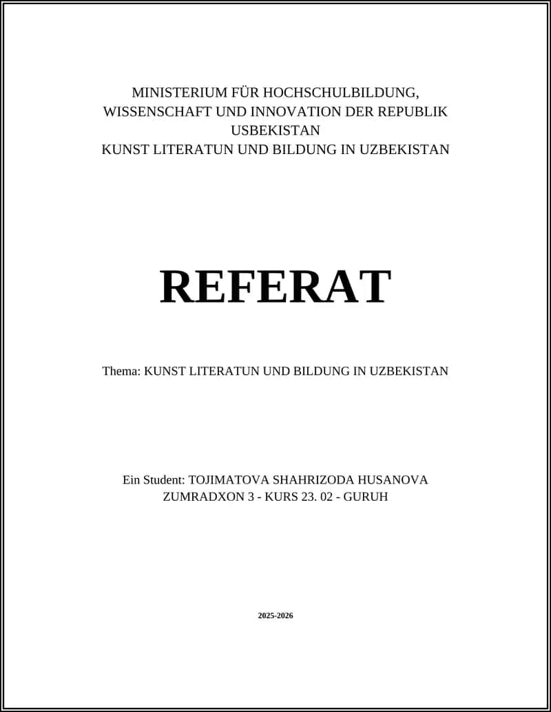 Thema: KUNST LITERATUN UND BILDUNG IN UZBEKISTAN