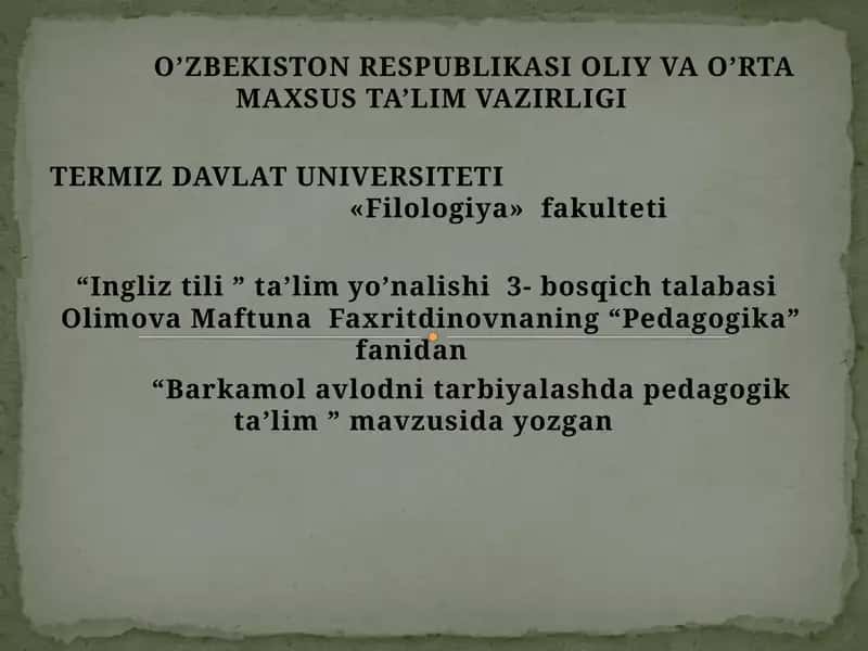 Barkamol avlodni tarbiyalashda pedagogik tarbiya