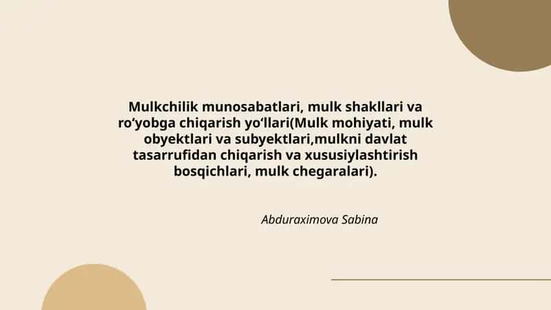 Mulkchilik munosabatlari, mulk shakllari va roʻyobga chiqarish yoʻllari