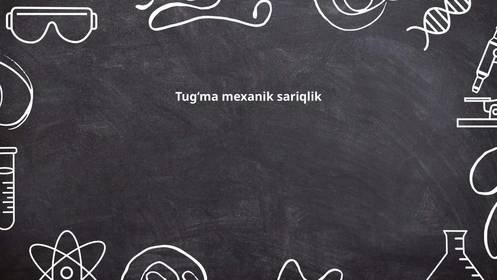 Tug‘ma mexanik sariqlik