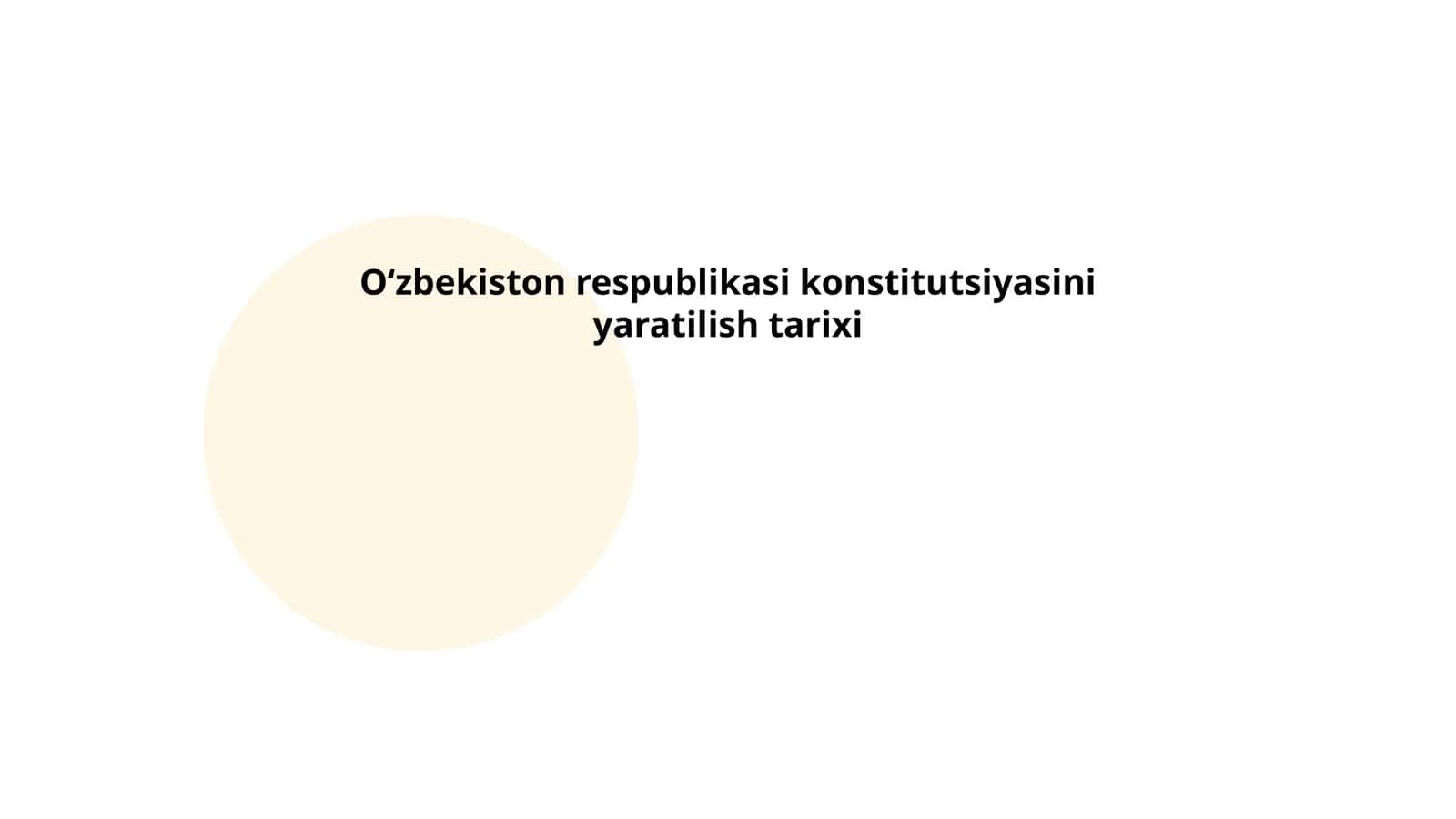 Oʻzbekiston respublikasi konstitutsiyasini yaratilish tarixi