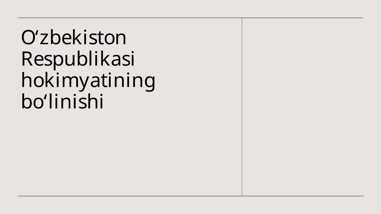 O‘zbekiston Respublikasi hokimyatining bo‘linishi