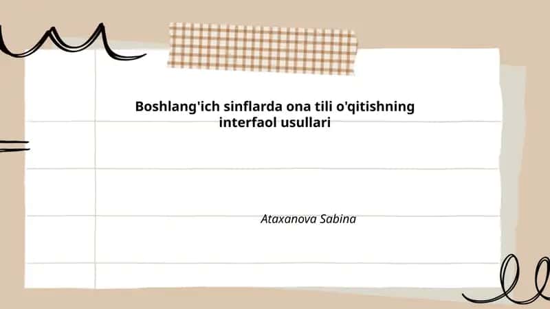Boshlang'ich sinflarda ona tili o'qitishning interfaol usullari
