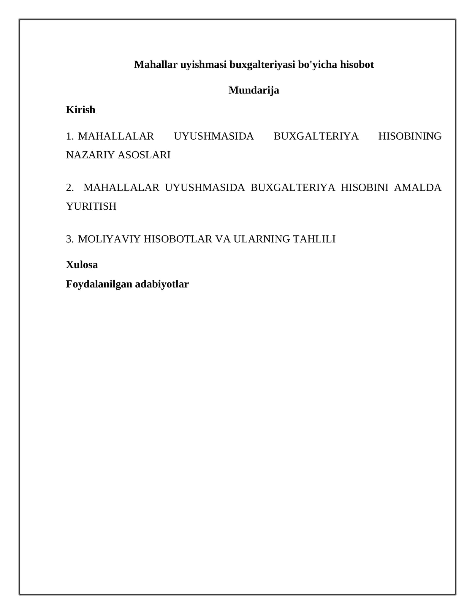 Mahallalar uyishmasi buxgalteriyasi bo'yicha hisobot