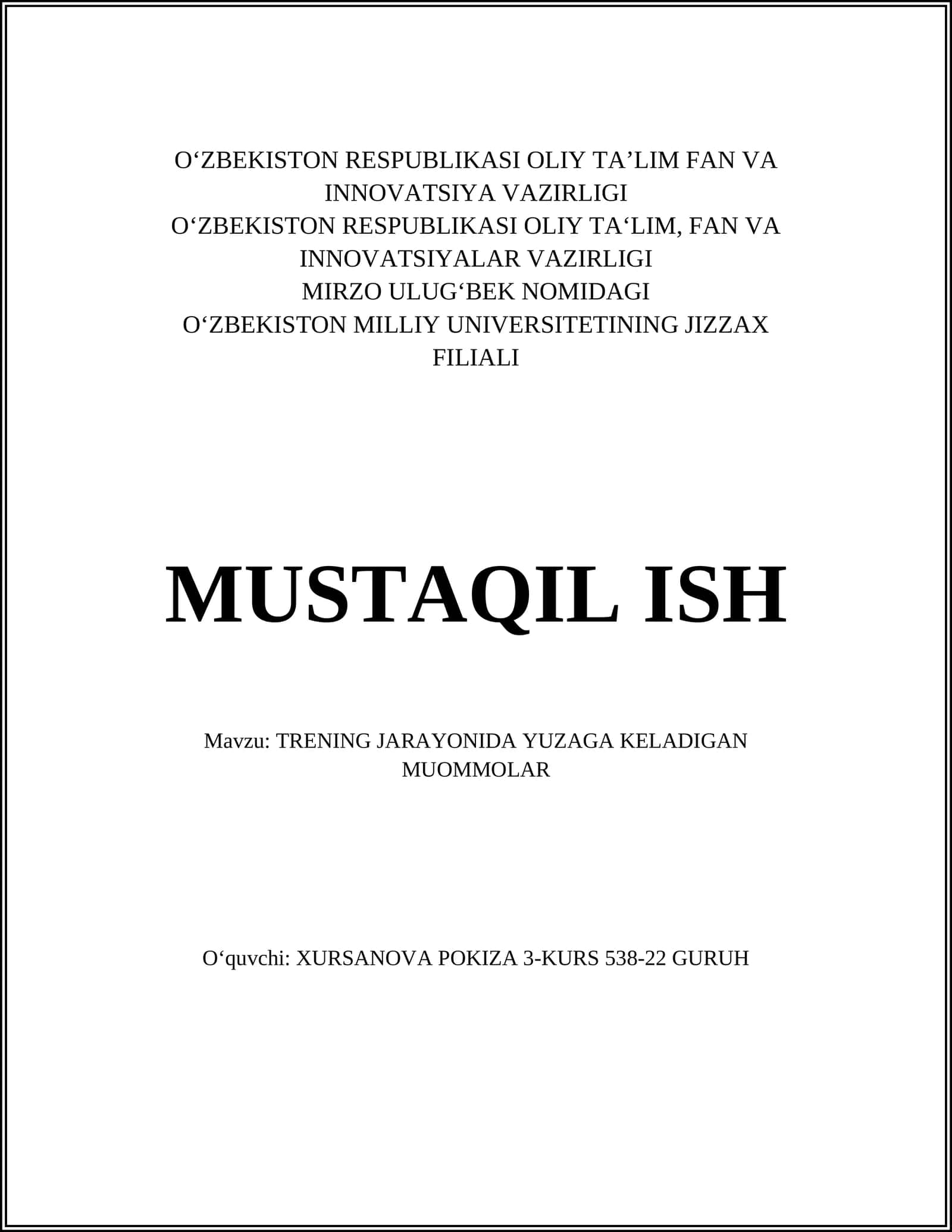 TRENING JARAYONIDA YUZAGA KELADIGAN MUOMMOLAR