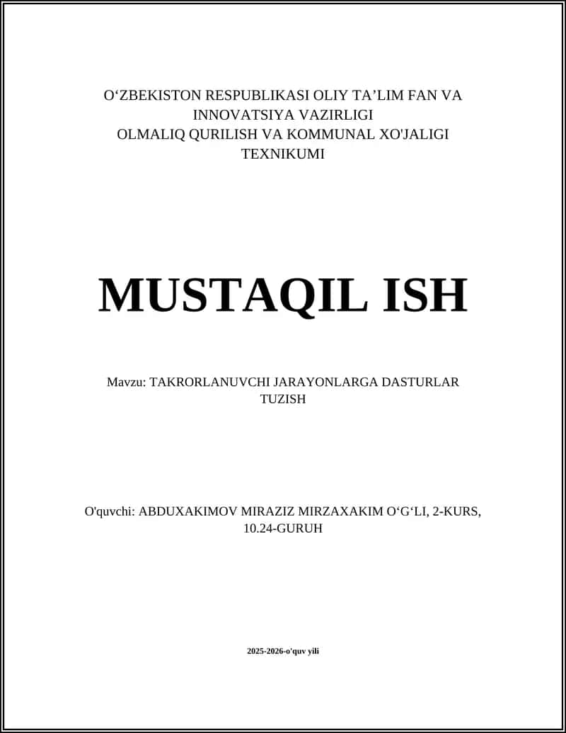 TAKRORLANUVCHI JARAYONLARGA DASTURLAR TUZISH
