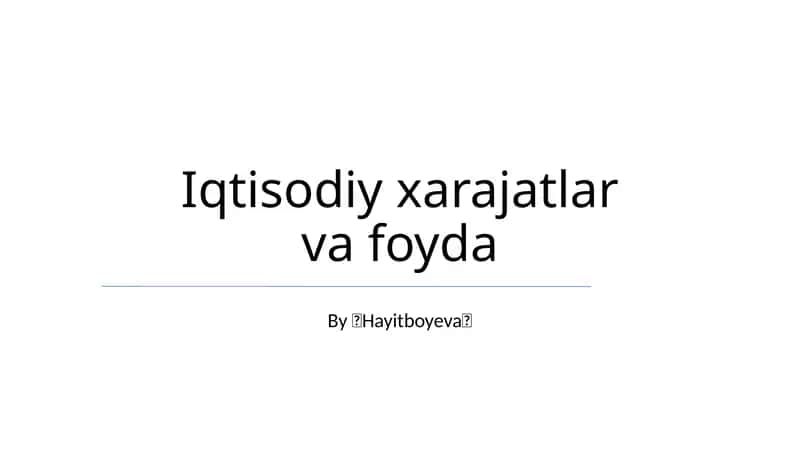 Iqtisodiy xarajatlar va foyda