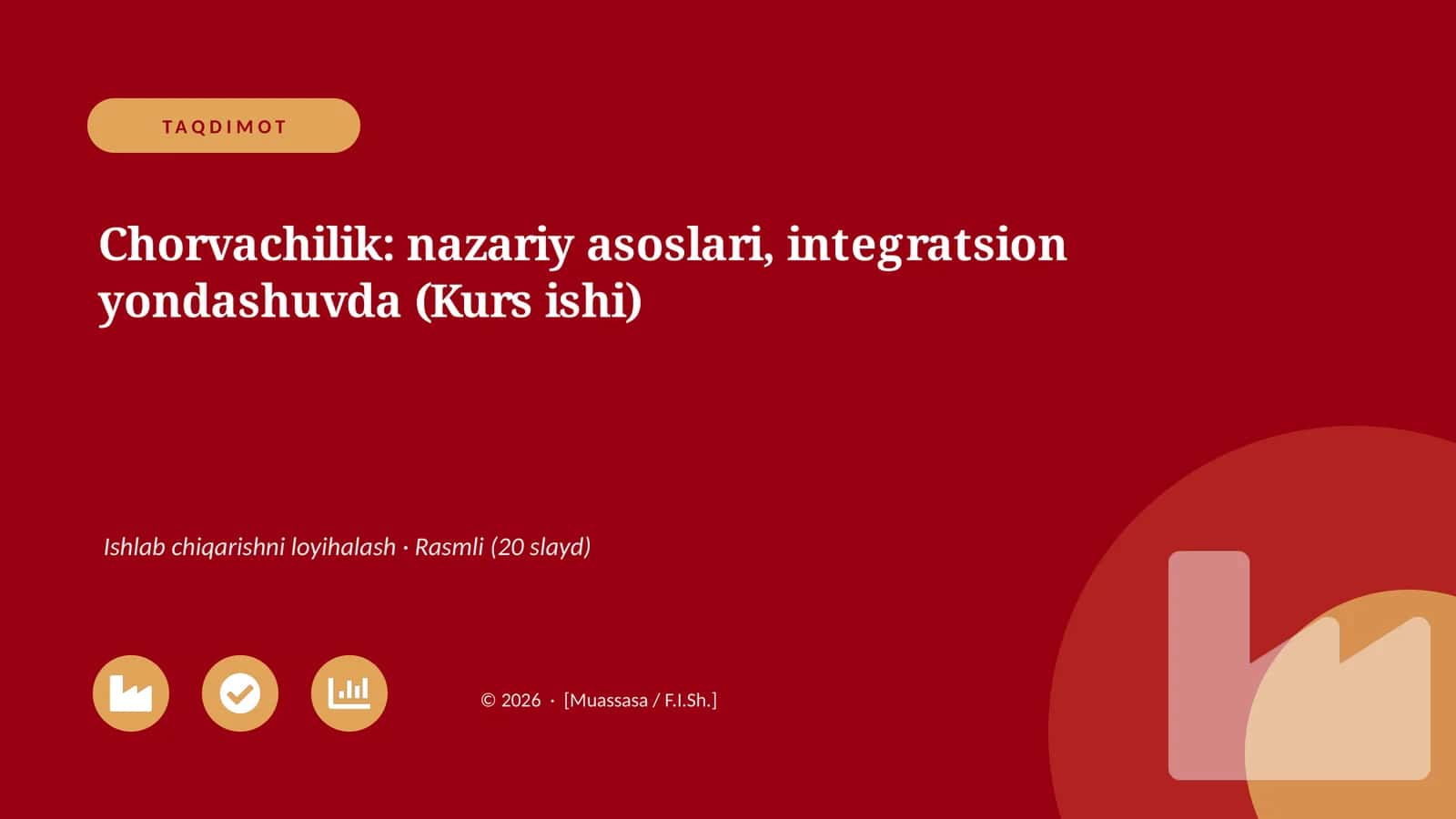 Chorvachilik: nazariy asoslari, integratsion yondashuvda (Kurs ishi)