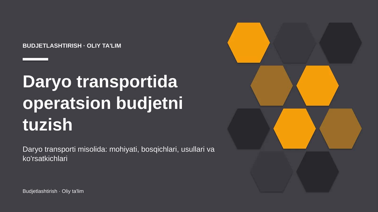 Operatsion budjetni tuzish: mohiyati