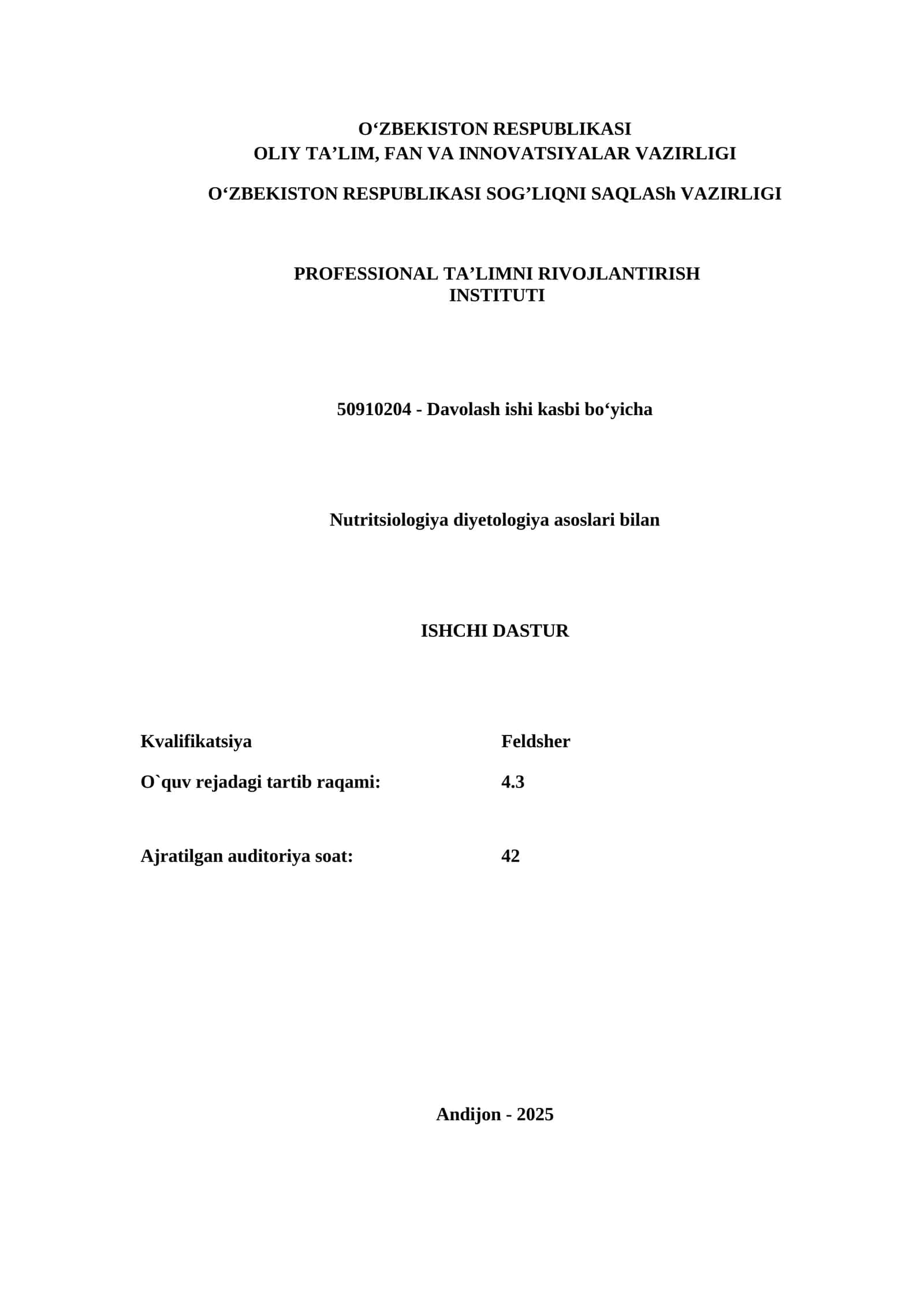 Nutritsiologiya diyetologiya asoslari bilan ISHCHI DASTUR