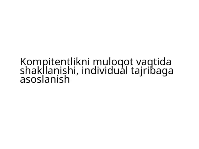 Muloqotning turli shakllari va bosqichlari