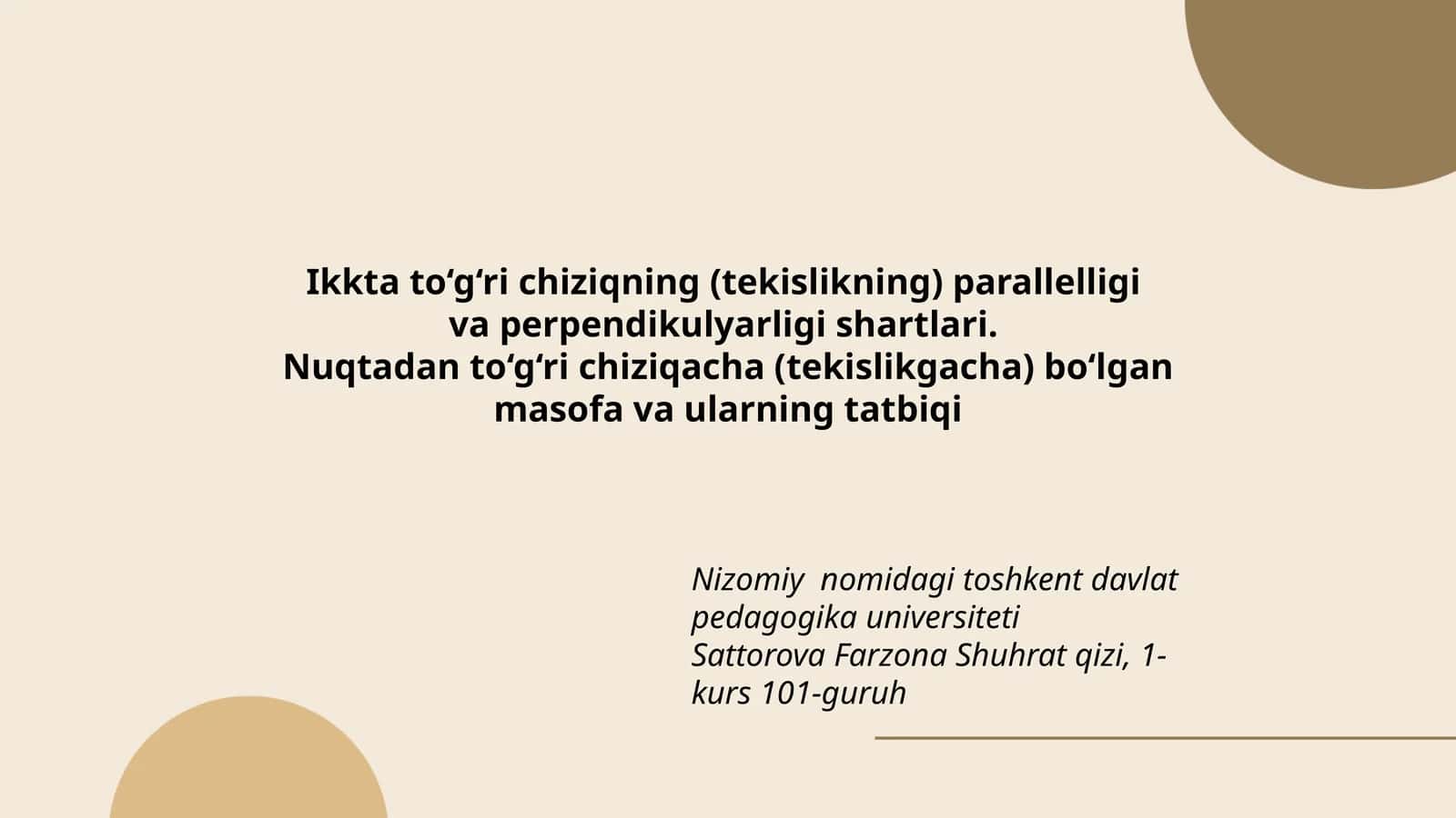 Ikkta to‘g‘ri chiziqning (tekislikning) parallelligi va perpendikulyarligi shartlari. Nuqtadan to‘g‘ri chiziqacha (tekislikgacha) bo‘lgan masofa va ularning tatbiqi