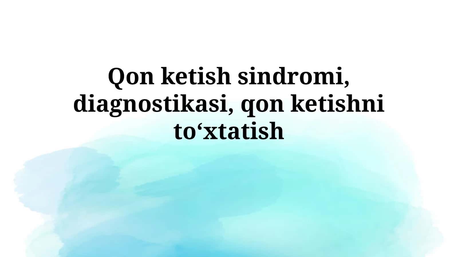 Gemorragik sindrom: ta'rif va tasnif