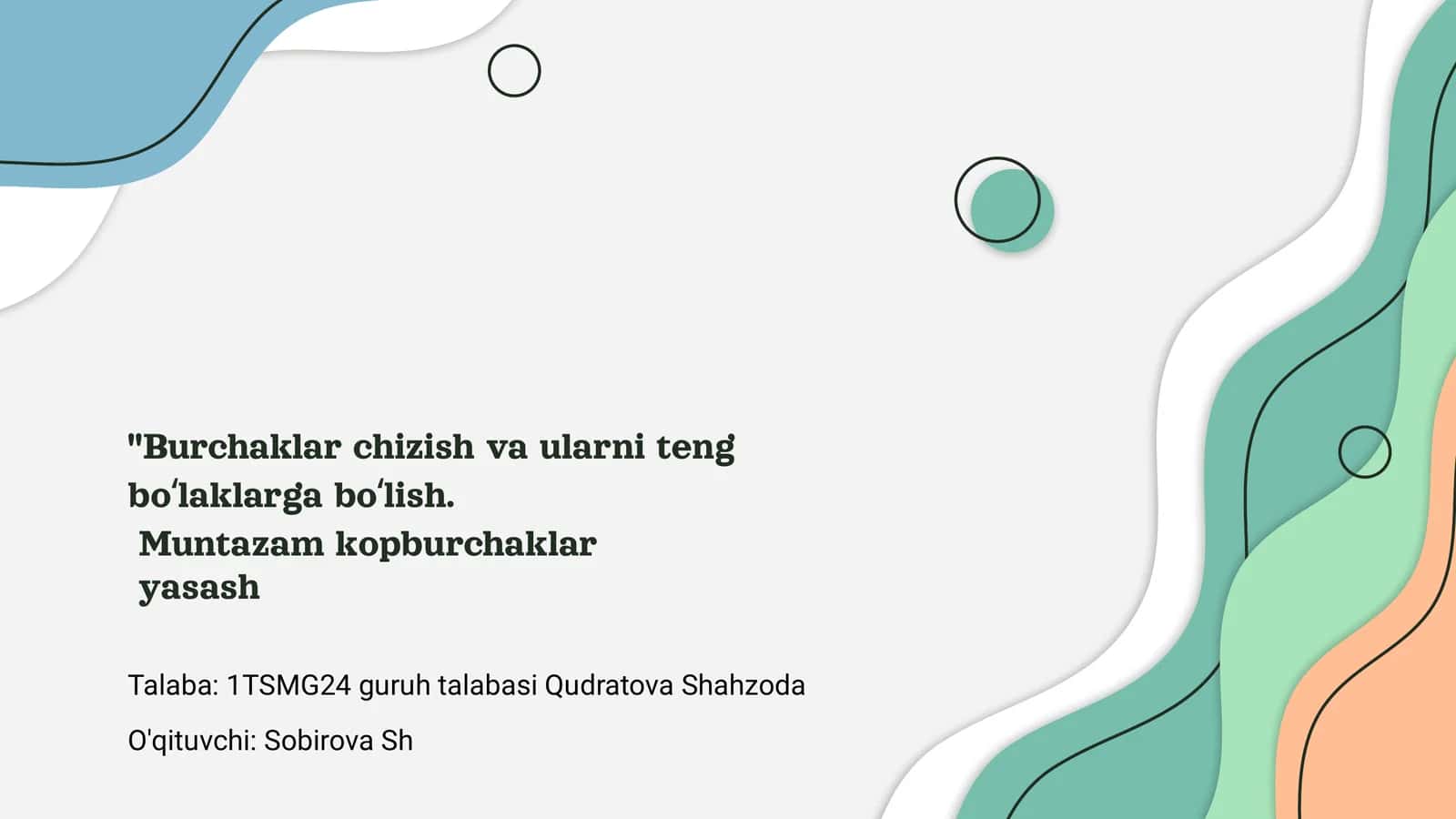 Burchaklar chizish va ularni teng boʻlaklarga boʻlish