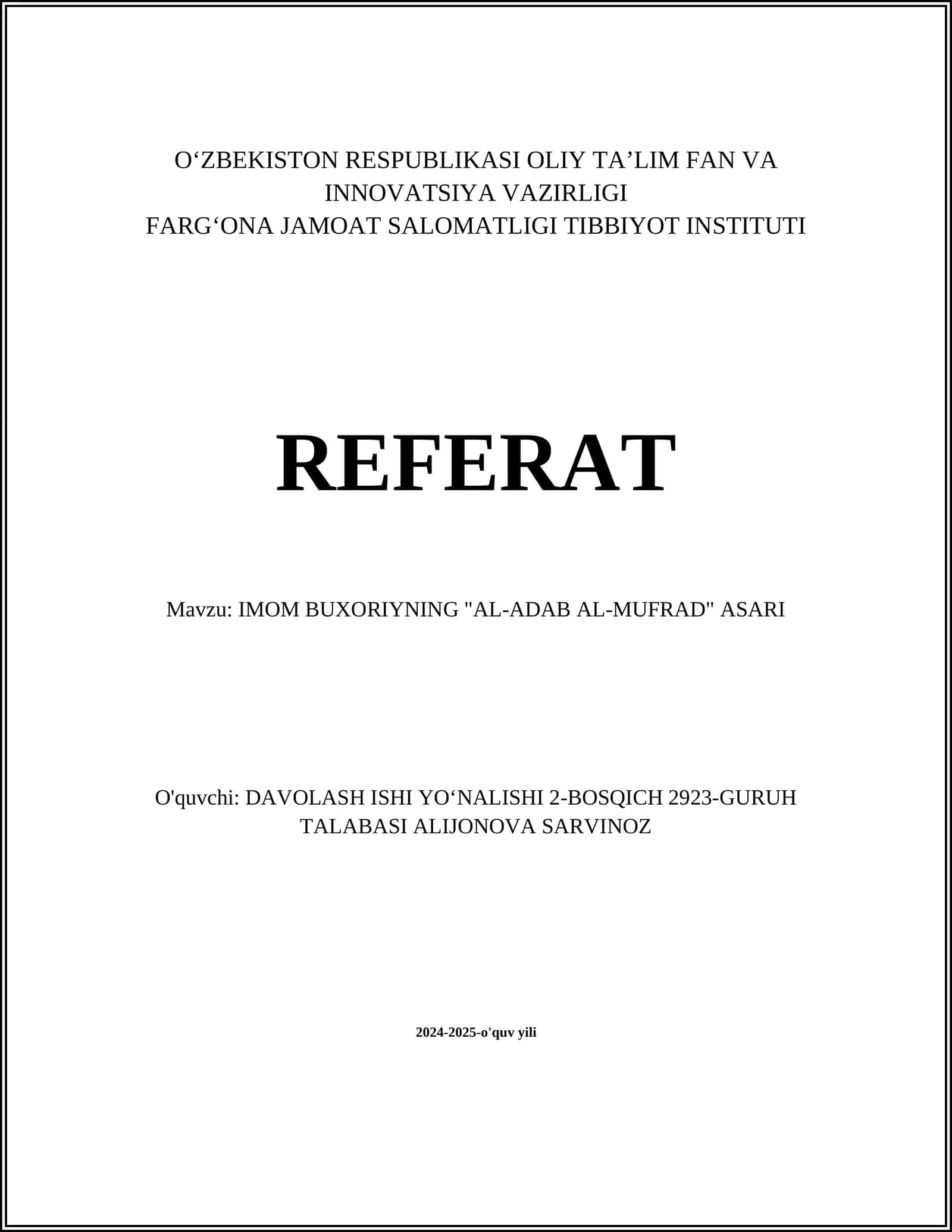 IMOM BUXORIYNING "AL-ADAB AL-MUFRAD" ASARI